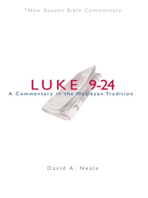 cover image of New Beacon Bible Commentary: Luke 9 - 24